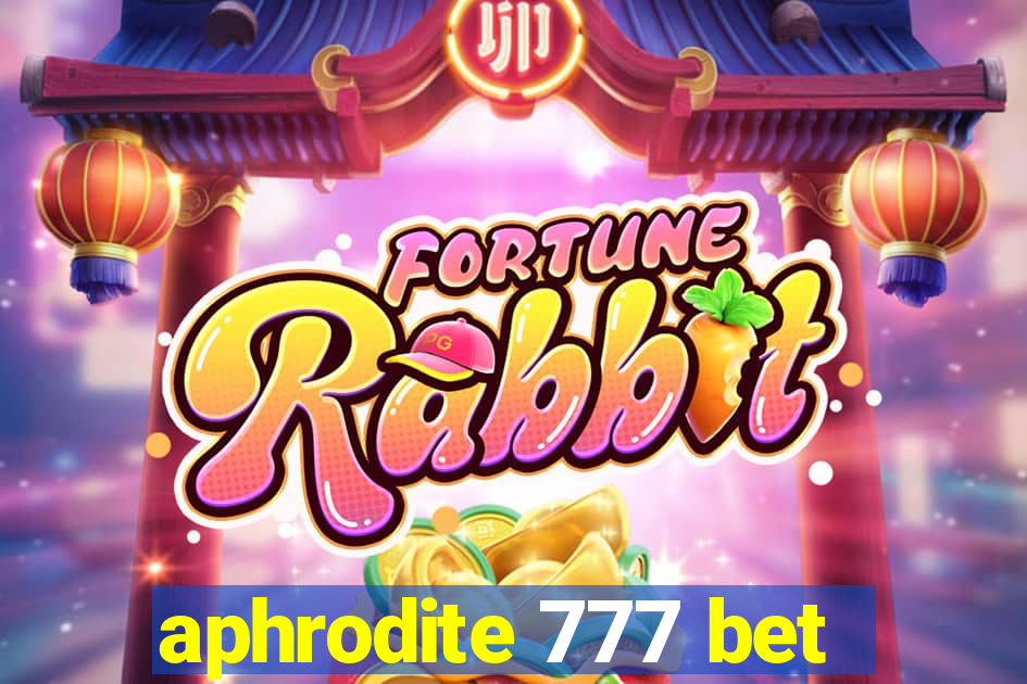 aphrodite 777 bet